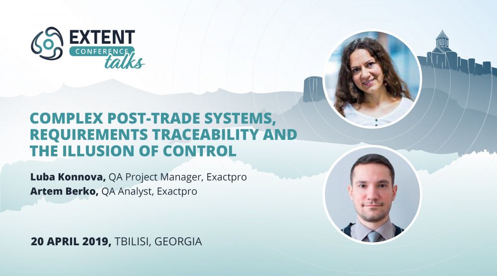 Complex Post-Trade Systems, Requirements Traceability and the Illusion of Control